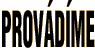 Prov�d�me
